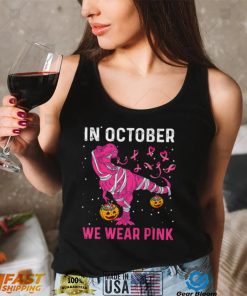 In October We Wear Pink Breast Cancer Dino Pumpkin Halloween T Shirt