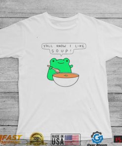 Greb comic frog y’all know I like soup shirt