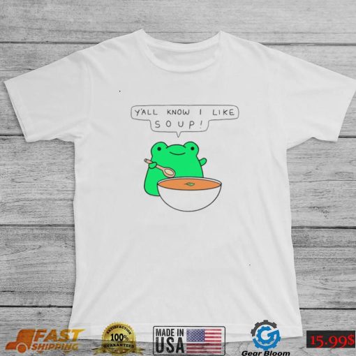 Greb comic frog y’all know I like soup shirt