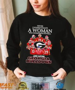 Never underestimate a woman who understands football and loves Georgia Bulldogs 2022 shirt