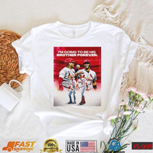 Yadier Molina On Albert Pujols Going To Be His Brother Forever Shirt