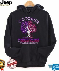 October Domestic Violence Breast Cancer Awareness Month T Shirt