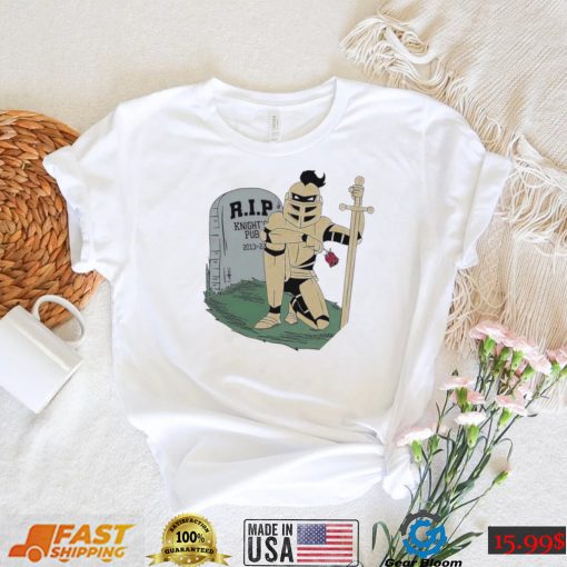 UCF Knights RIP Knight’s Pub 2013 2022 shirt