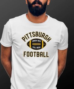 Pittsburgh Football Smash Dick Full Bush Shirt