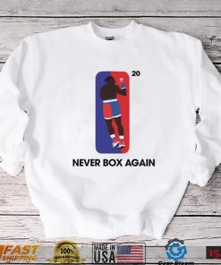 Official Nate Robinson Vs Jake Paul Never Box Again Shirt