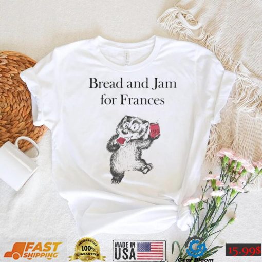 Bread and Jam for Frances art shirt