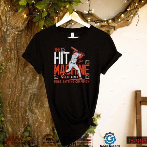 Jeff McNeil New York Mets the hit machine 2022 batting Champion signature shirt