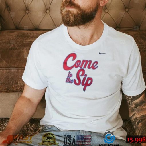 Come To The Sip Lane Kiffin T Shirt