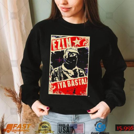 Subcomandante Marcos Ezin Iya Basta shirt