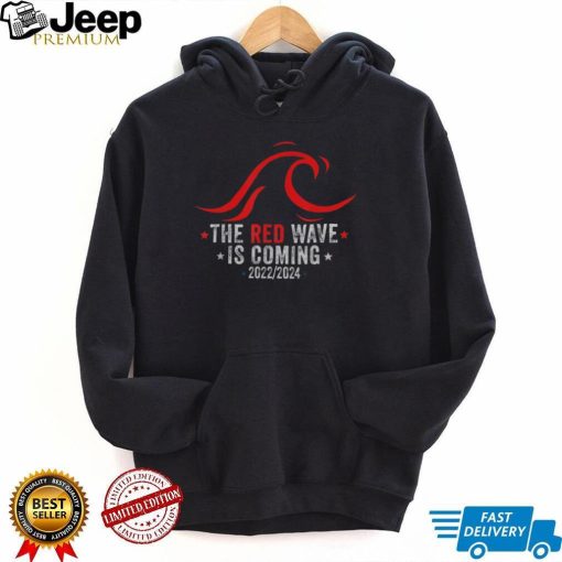 THE RED WAVE IS COMING 2022 – 2024 ELECTIONS SHIRT