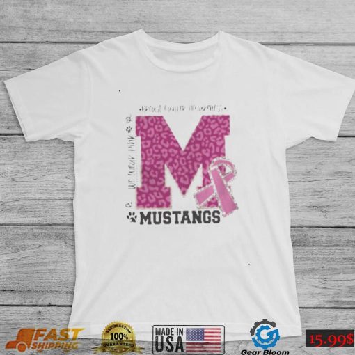 We wear pink breast cancer awareness mustangs football shirt