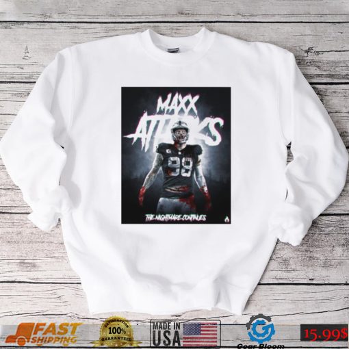 Maxx Attacks 98 The Nightmare 2022 shirt