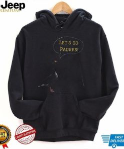 Let’s Go Padres Goose Funny T Shirt