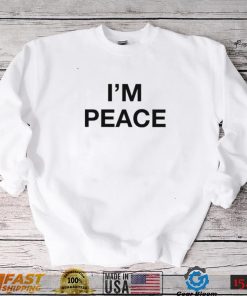 I’m Peace Shirt