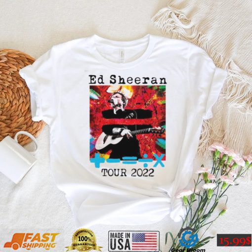 Ed Sheeran T Shirt Tour 2022, Merch Ed Sheeran 2022 Sweatshirt For Fans