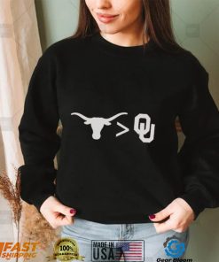 Texas Longhorn Texas More Than OU Oklahoma shirt