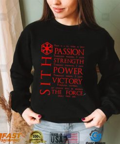 Sith peace is a lie there is only passion nice shirt