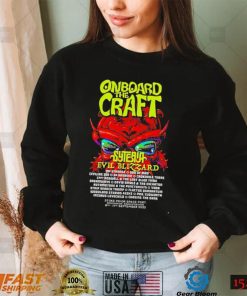 Onboard The Craft 2022 Syteria Evil Blizzard shirt