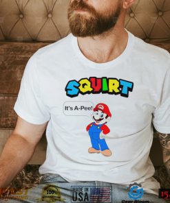 Super Mario Squirt it’s a pee shirt