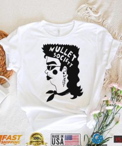 Mullet Society hair art shirt