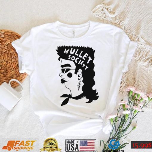 Mullet Society hair art shirt