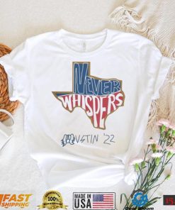 Texas pavement band never whispers austin 22 shirt