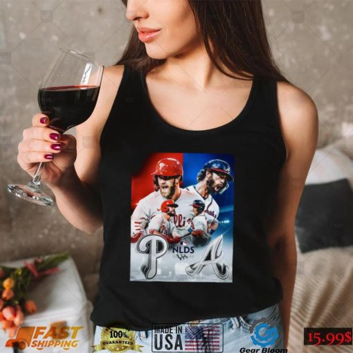 Philadelphia Phillies Vs Atlanta Braves NLDS 2022 Shirt