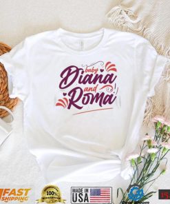 Baby diana and roma the kids diana show shirt