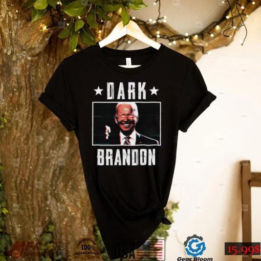 Dark Brandon Shirt Trending Shirt, Funny Shirt, Friend Shirt, Gift For Her, Gift For Him