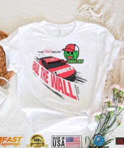 Nascar Ross Chastain Haul The Wall Shirt, Haul The Wall Ross Chastain Melon Championship Shirt