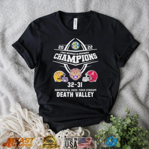 2022 First Saturday In November Champions Death Valley Tigers Matchup Shirt