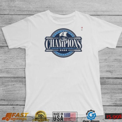 2022 Toronto Argonauts Argos Grey Cup Champions Shirt