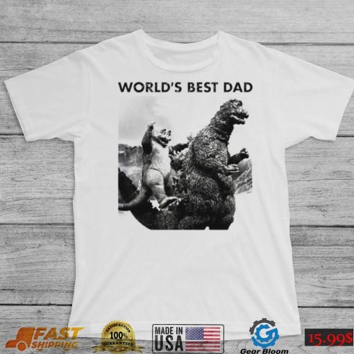 Godzilla world’s best dad T Shirt