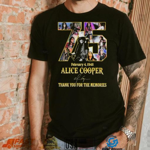 Alice Cooper 75 Years February 4, 1948 Thank You For The Memories Signature Shirt