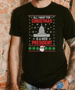 All I Want For Christmas Is A New President Santa Claus Christmas Ugly Sweatshirt