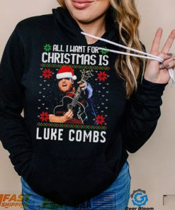 All I want for Christmas is Luke Combs ugly shirt