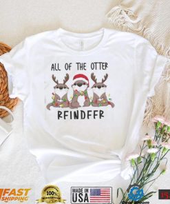 All Of The Other Reindeer Christmas 2022 shirt