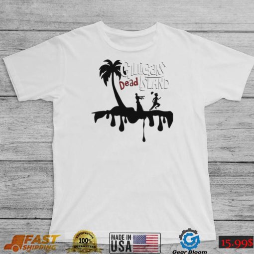 American Gilligans Dead Island Shirt