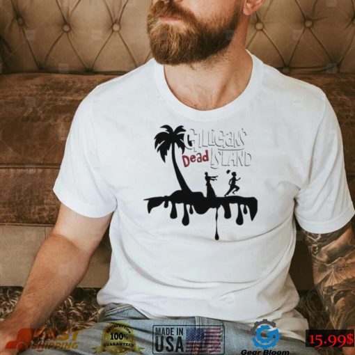 American Gilligans Dead Island Shirt