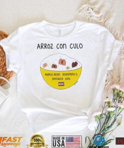 Arroz Con Culo Puerto Rican art shirt