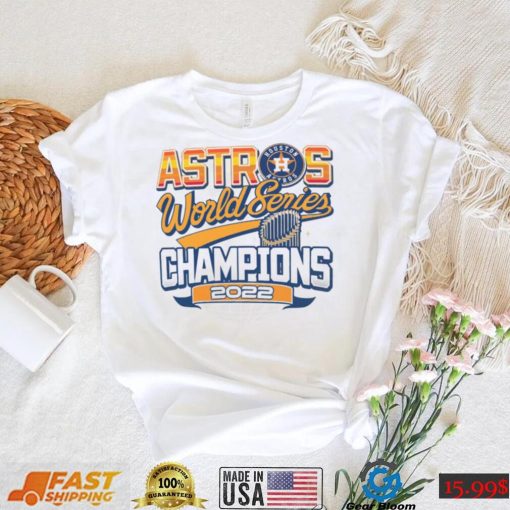 Astros World Series 2022 Champs T Shirt