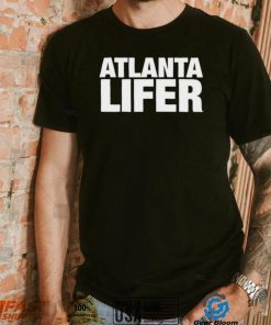 Atlanta Lifer T Shirt