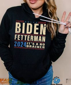 Biden Fetterman 2024 It’s A No Brainer Retro Shirt