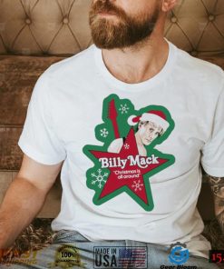 Billy Mack Christmas Is All Around Shirt