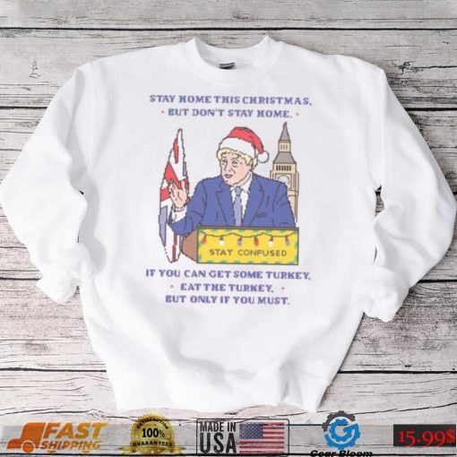 Boris Johnson Lockdown Speech Jumper T Shirt