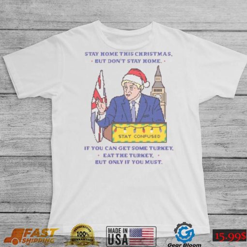 Boris Johnson Lockdown Speech Jumper T Shirt