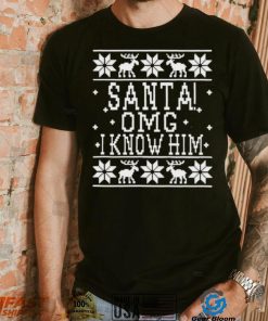 OMG Santa I Know Him Wood background Elf Christmas Shirt