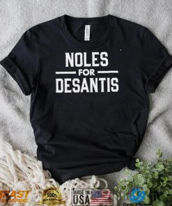 Casey Desantis Noles for Desantis 2024 shirt