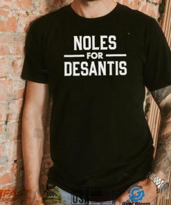 Casey Desantis Noles for Desantis 2024 shirt