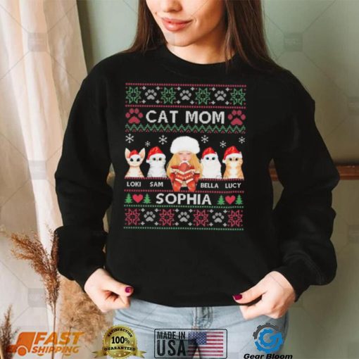 Cat Mom Loki Sam Bella Lucy Sophia Ugly Christmas Shirt